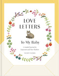 Love Letters To My Baby